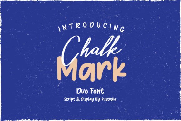 Chalk Mark Duo: A Playful Font Pairing for Handmade Labels, Invitations, and More