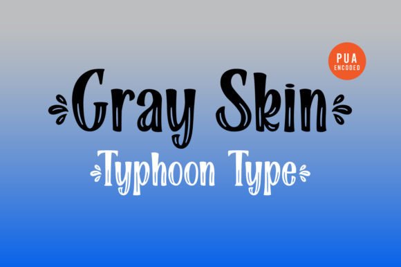 Gray Skin: A Display Font That Brings Personality to Branding Projects