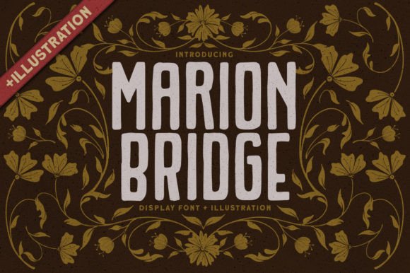 How Choosing the Marion Bridge Font Transformed My Small Business Branding