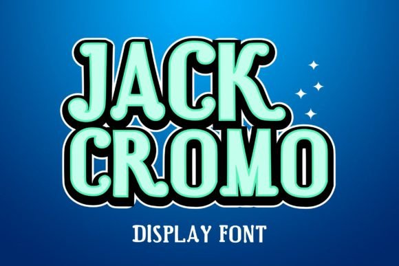 Jack Cromo: A Display Font That Makes Campaigns Stand Out