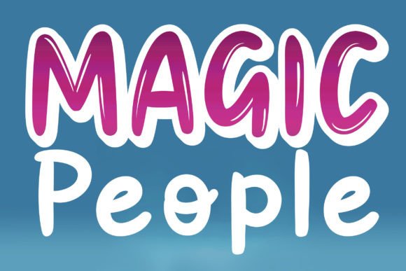 Magic People Font: A Playful Typeface for Business Branding