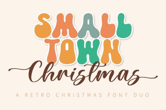 Small Town Christmas Duo: A Retro Font That Elevates Brand Identity
